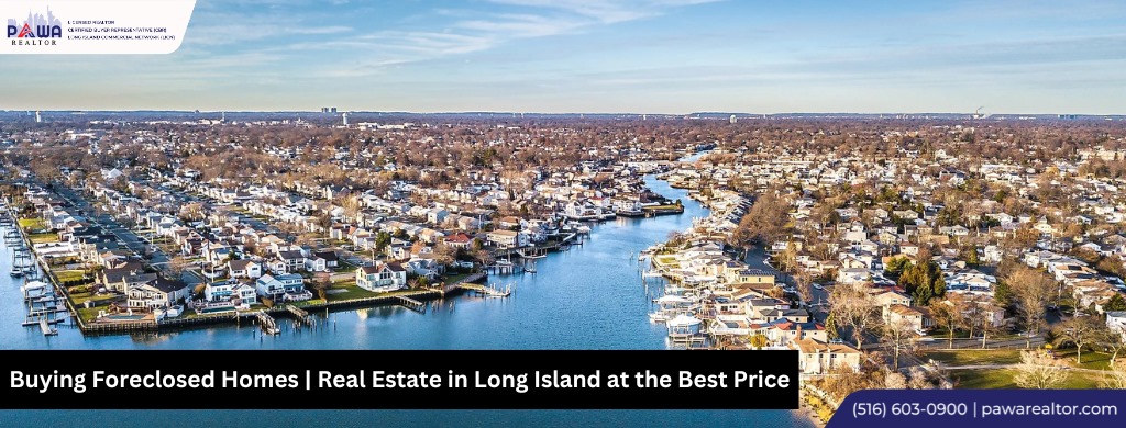 Real Estate in Long Island at the Best Price